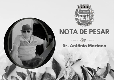 NOTA DE PESAR - Sr. Antônio Mariano (pai do vereador Valdiomar da Silva Brito)